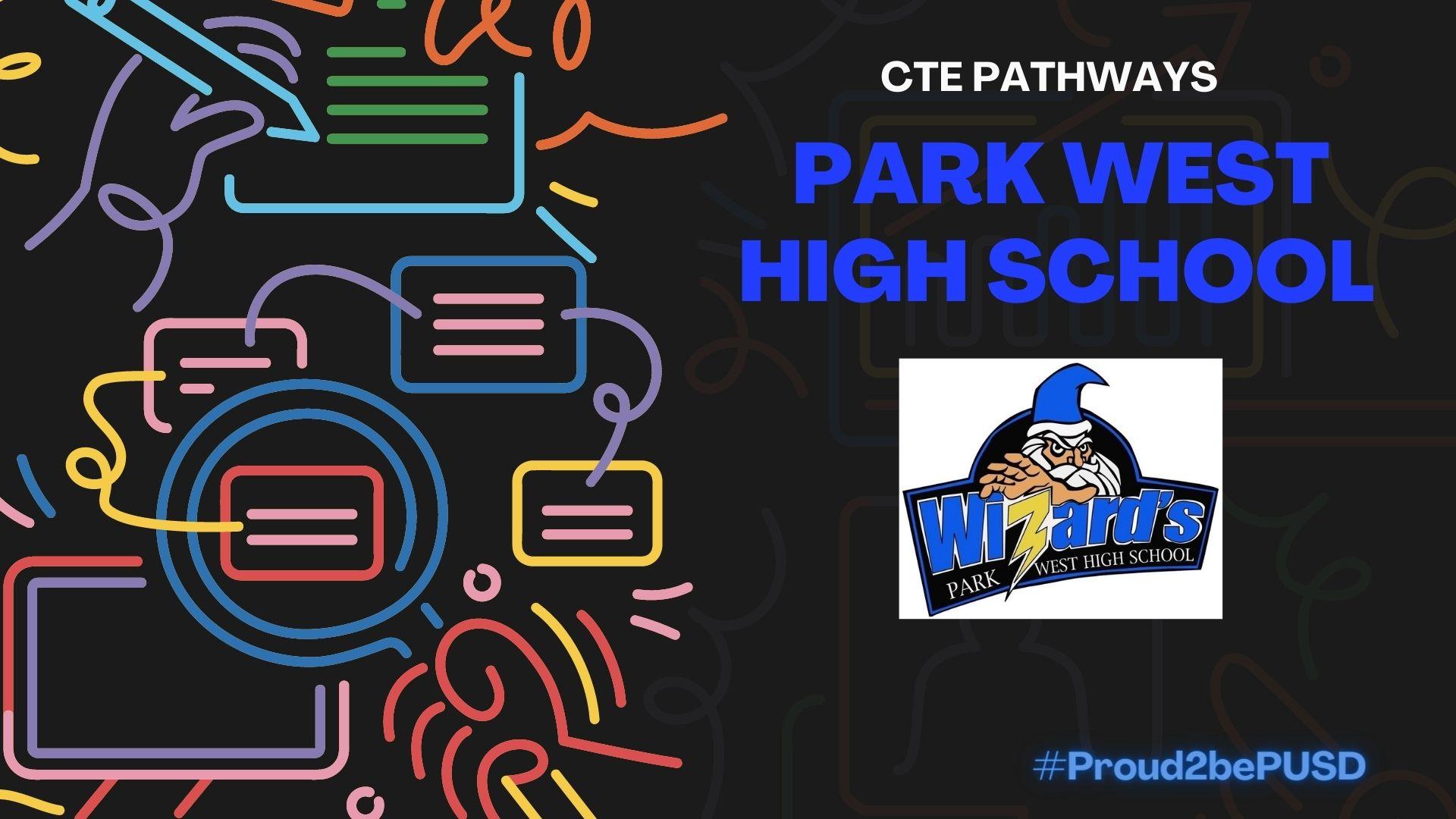 Park West HS CTE Pathways Image
